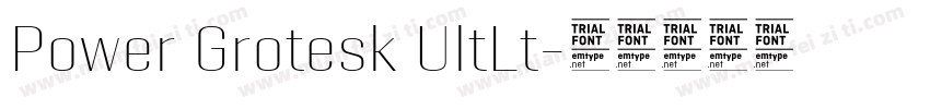 Power Grotesk UltLt字体转换